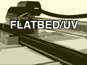 Flatbed/UV